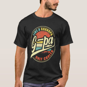 Camiseta Hombres G-Pa Como Un Abuelo Sólo Frío