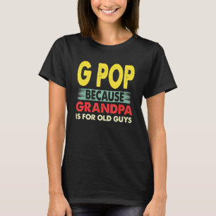 Camiseta Hombres G Pop Porque El Abuelo Es Para Hombres Vie