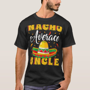 Camiseta Hombres Gorra mexicano de Sombrero Nacho Promedio 