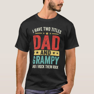 Camiseta Hombres Groovy Tengo Dos Títulos Papá Y Grampy Pa
