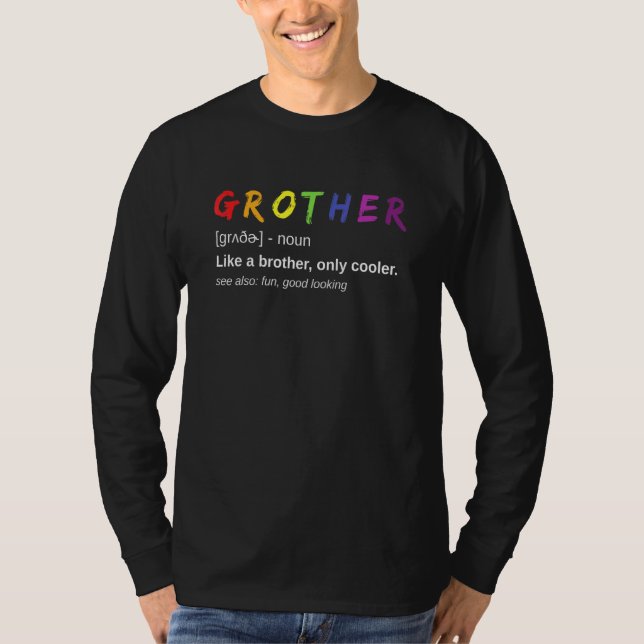 Camiseta Hombres Grother Definición Orgullo Día Hermano Gay (Anverso)