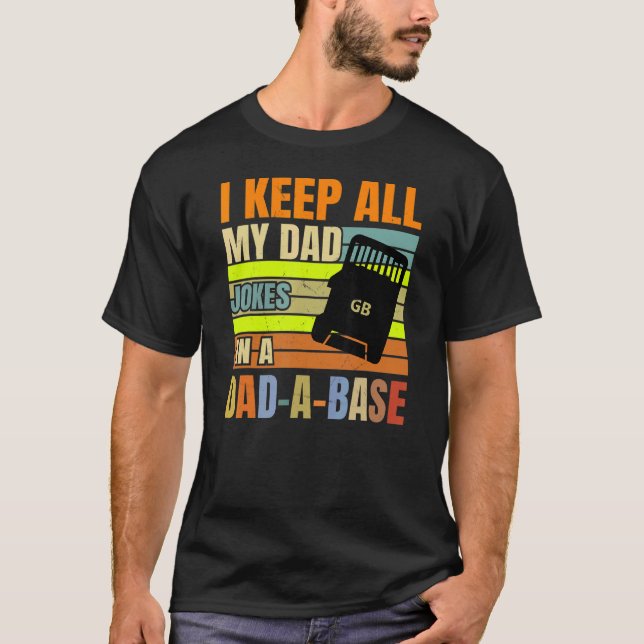 Camiseta Hombres, Guardo Todos Los Chistes De Mi Papá En Un (Anverso)