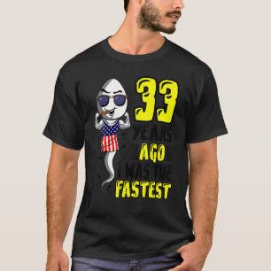 Camiseta Hombres Hace 33 Años Yo Era El Último Cumpleaños 3