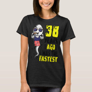 Camiseta Hombres Hace 38 Años Yo Era El Último Cumpleaños 3