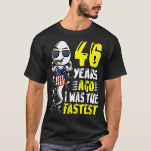 Camiseta Hombres Hace 46 Años Yo Era El 46 Aniversario Más