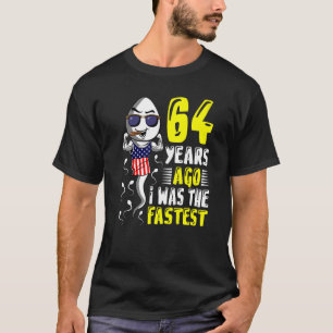 Camiseta Hombres Hace 64 Años Yo Era El Último Cumpleaños 6