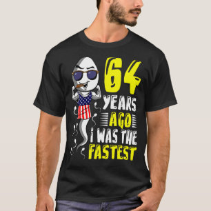 Camiseta Hombres Hace 64 Años Yo Era El Último Cumpleaños 6