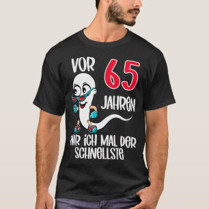 Camiseta Hombres hace 65 años yo era el más rápido cumpleañ