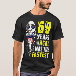 Camiseta Hombres Hace 69 Años Yo Era El Último Cumpleaños 6