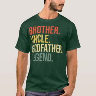 Camiseta Hombres Hermano Tío Padrino Leyenda Diversión Mejo