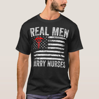 Camiseta Hombres Hombres De Verdad Se Casan Con Enfermeras 
