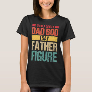 Camiseta Hombres hombres dicen que papá le digo a papá