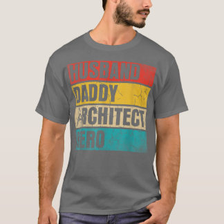 Camiseta Hombres hombres marido papi arquitecto padre padre