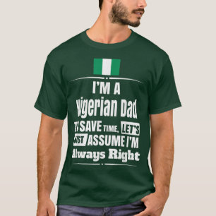 Camiseta Hombres hurgan en la tienda, soy un padre nigerian
