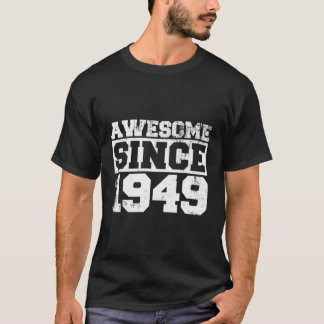 Camiseta Hombres Impresionantes Desde 1949 Nacidos En Estil
