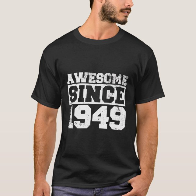 Camiseta Hombres Impresionantes Desde 1949 Nacidos En Estil (Anverso)