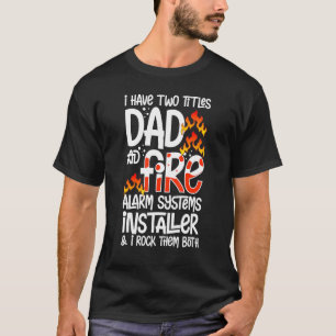 Camiseta Hombres Instalador de Alarma de Incendios Hogar Té