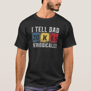 Camiseta Hombres, Le Cuento A Papá Chistes Periódicamente P
