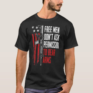 Camiseta Hombres Libres No Piden Permiso Para Llevar Brazos