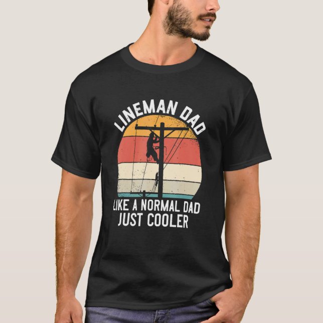 Camiseta Hombres Lineman Dad Like A Normal Dad Just Cooler  (Anverso)