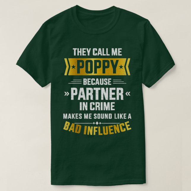 Camiseta Hombres Llámame pareja amapola crimen mala influen (Diseño del anverso)