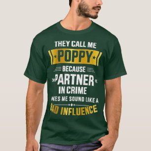 Camiseta Hombres Llámame pareja amapola crimen mala influen