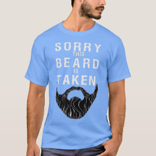 Camiseta Hombres Lo siento su barba se toma San Valentín te
