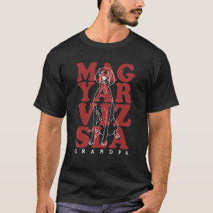 Camiseta Hombres Magyar Vizsla Abuelo Perro Corto Húngaro H