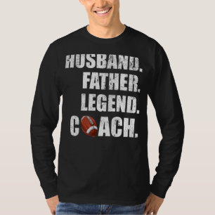 Camiseta Hombres Marido Padre Leyenda entrenador de fútbol