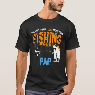 Camiseta Hombres Más Que Amo Pescar Pap Especial Abuelo