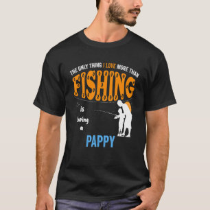 Camiseta Hombres Más Que Amor Pesca Pappy Especial Abuelo
