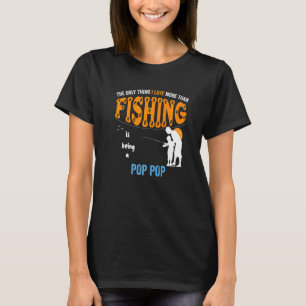 Camiseta Hombres Más Que Amor Pesca Pop Pop Especial Abuelo