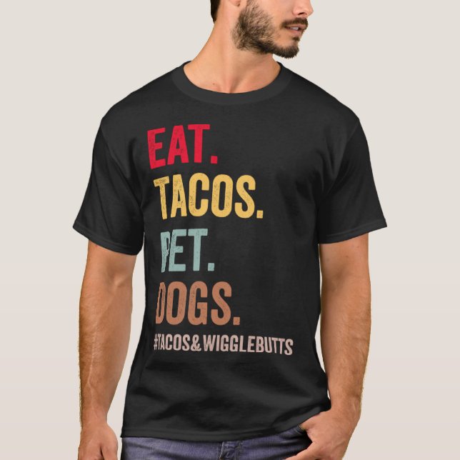 Camiseta Hombres Mascotas de Tacos Dogs Tacos Y Wigglebuts (Anverso)
