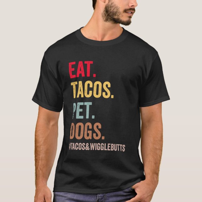 Camiseta Hombres Mascotas de Tacos Dogs Tacos Y Wigglebuts (Anverso)