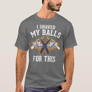 Camiseta Hombres me afeité mis bolas para esta fiesta de so