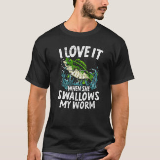 Camiseta Hombres Me encanta cuando ella traga mi gusano pes