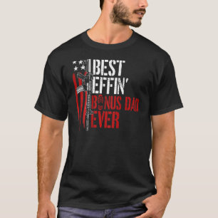 Camiseta Hombres Mejor Effin Bonus Papá Nunca Derechos De A