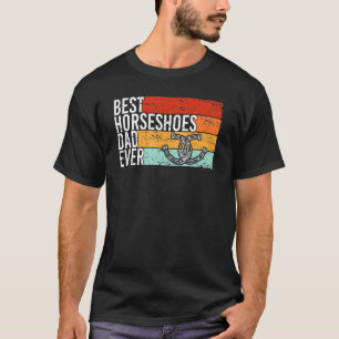 Camiseta Hombres Mejor Herradura Papá Nunca Horseshoe Pitch