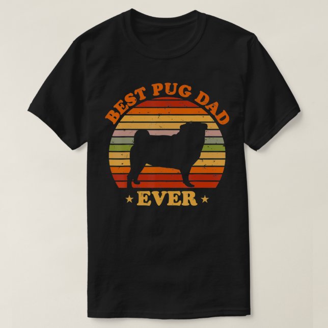 Camiseta Hombres Mejor Papá Pug jamás amante del pug del dí (Diseño del anverso)