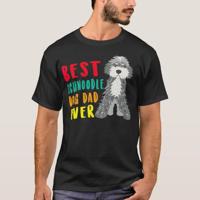 Camiseta Hombres Mejor Perro Schnoodle Papá Nunca Padre Día (Anverso)