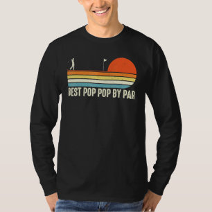 Camiseta Hombres Mejor Pop Por Par Fathers Day Golf Tee