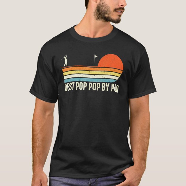 Camiseta Hombres Mejor Pop Por Par Fathers Day Golf Tee (Anverso)