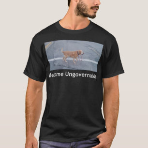 Camiseta Hombres memes de perros graciosos e ingobernables