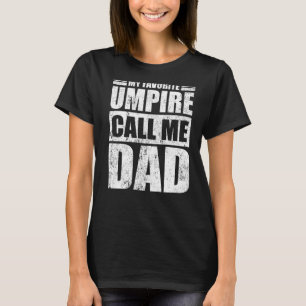 Camiseta Hombres, mi árbitro favorito me llama Día del Padr
