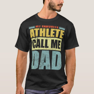 Camiseta Hombres, mi atleta favorita me llama el Día del Pa