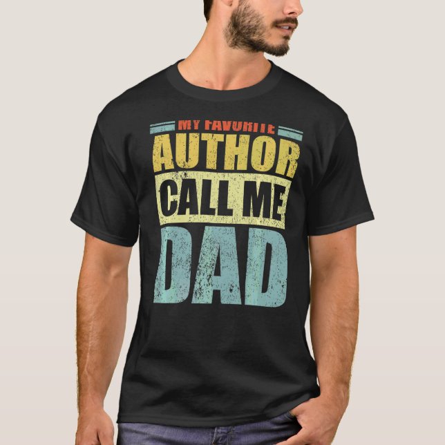 Camiseta Hombres, mi autor favorito me llama Día del Padre (Anverso)