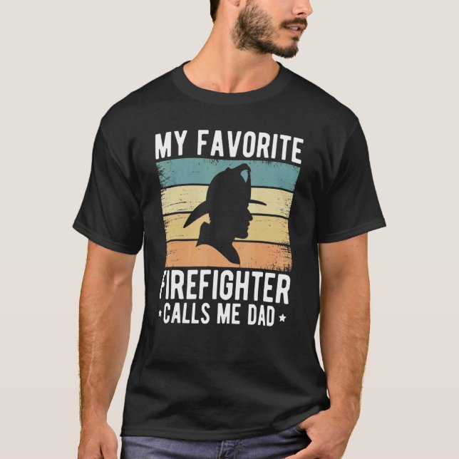 Camiseta Hombres, mi bombero favorito me llama papá padre (Anverso)