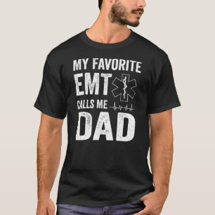 Camiseta Hombres Mi EMT Favorito me llama Día de los Padres