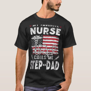 Camiseta Hombres, mi enfermera favorita me llama paso papá