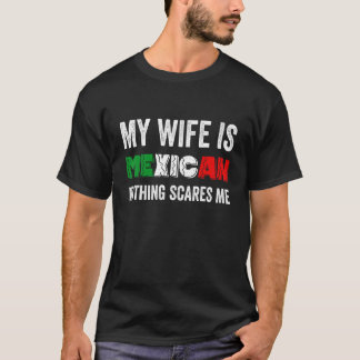 Camiseta Hombres Mi Esposa Es Mexicana Nada Me Da Orgullo M